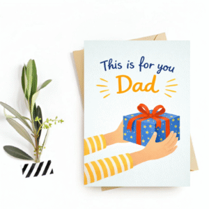 Father's Day Card - "This is for you dad" Postcard